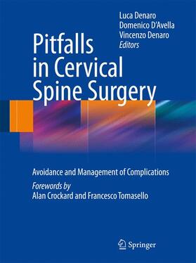 Denaro / D'Avella |  Pitfalls in Cervical Spine Surgery | Buch |  Sack Fachmedien