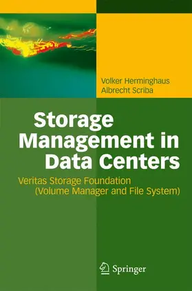 Scriba / Herminghaus |  Storage Management in Data Centers | Buch |  Sack Fachmedien