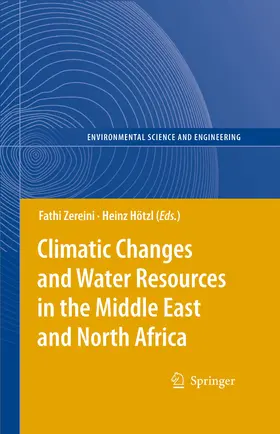 Zereini / Hötzl |  Climatic Changes and Water Resources in the Middle East and North Africa | eBook | Sack Fachmedien