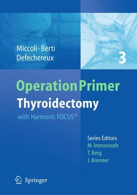 Miccoli / Berti / Defechereux |  Thyroidectomy | Buch |  Sack Fachmedien