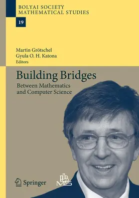 Grötschel / Katona |  Building Bridges | Buch |  Sack Fachmedien