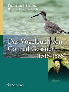 Kinzelbach / Springer |  Das Vogelbuch von Conrad Gessner (1516-1565) | Buch |  Sack Fachmedien