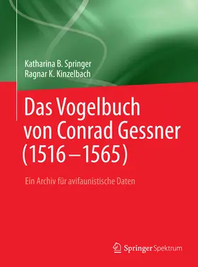 Springer / Kinzelbach |  Das Vogelbuch von Conrad Gessner (1516-1565) | eBook | Sack Fachmedien