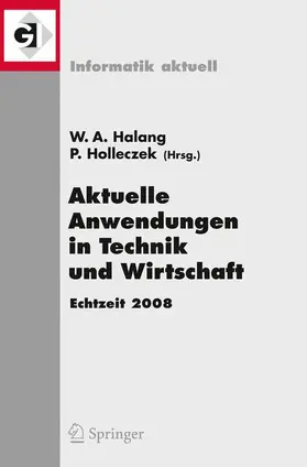 Holleczek |  Aktuelle Anwendungen in Technik und Wirtschaft Echtzeit 2008 | Buch |  Sack Fachmedien