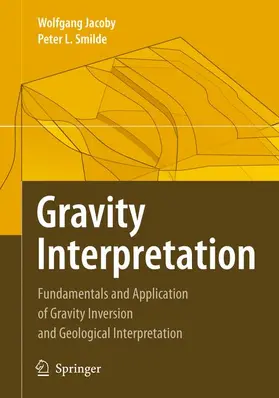 Smilde / Jacoby |  Gravity Interpretation | Buch |  Sack Fachmedien