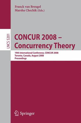 Chechik / van Breugel |  CONCUR 2008 - Concurrency Theory | Buch |  Sack Fachmedien
