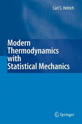 Helrich |  Modern Thermodynamics with Statistical Mechanics | Buch |  Sack Fachmedien
