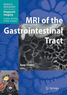 Stoker |  MRI of the Gastrointestinal Tract | Buch |  Sack Fachmedien
