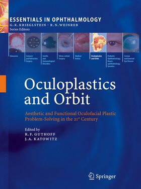 Katowitz / Guthoff |  Oculoplastics and Orbit | Buch |  Sack Fachmedien