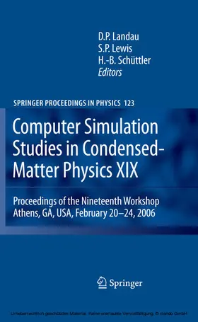 Landau / Lewis / Schüttler |  Computer Simulation Studies in Condensed-Matter Physics XIX | eBook | Sack Fachmedien