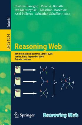 Baroglio / Bonatti / Schaffert |  Reasoning Web | Buch |  Sack Fachmedien