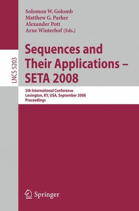 Golomb / Winterhof / Parker |  Sequences and Their Applications - SETA 2008 | Buch |  Sack Fachmedien