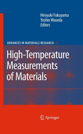 Waseda / Fukuyama |  High-Temperature Measurements of Materials | Buch |  Sack Fachmedien