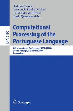 Teixeira / Quaresma / Strube de Lima |  Computational Processing of the Portuguese Language | Buch |  Sack Fachmedien