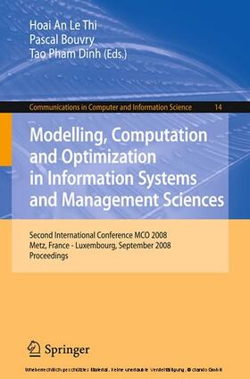Hoai An / Bouvry / Tao |  Modelling, Computation and Optimization in Information Systems and Management Sciences | eBook | Sack Fachmedien