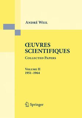 Weil |  Weil, A: Oeuvres Scientifiques - Collected Papers II | Buch |  Sack Fachmedien