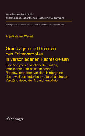 Weilert |  Grundlagen und Grenzen des Folterverbotes in verschiedenen Rechtskreisen | eBook | Sack Fachmedien