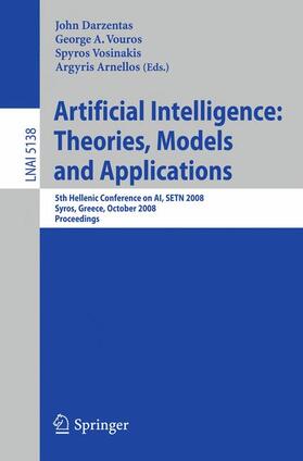 Darzentas / Arnellos / Vouros |  Artificial Intelligence: Theories, Models and Applications | Buch |  Sack Fachmedien
