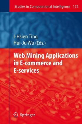 Wu / Ting |  Web Mining Applications in E-Commerce and E-Services | Buch |  Sack Fachmedien