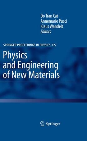 Cat / Wandelt / Pucci |  Physics and Engineering of New Materials | Buch |  Sack Fachmedien