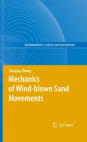 Zheng |  Mechanics of Wind-blown Sand Movements | eBook | Sack Fachmedien