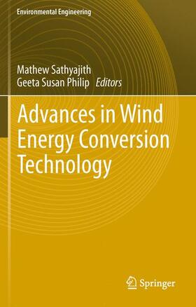 Philip / Sathyajith |  Advances in Wind Energy Conversion Technology | Buch |  Sack Fachmedien