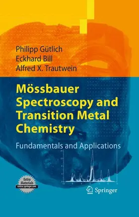 Gütlich / Bill / Trautwein |  Mössbauer Spectroscopy and Transition Metal Chemistry | Buch |  Sack Fachmedien