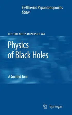 Papantonopoulos |  Physics of Black Holes | Buch |  Sack Fachmedien