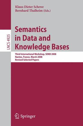 Thalheim / Schewe |  Semantics in Data and Knowledge Bases | Buch |  Sack Fachmedien
