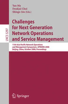 Ma / Choi / Ata |  Challenges for Next Generation Network Operations and Service Management | eBook | Sack Fachmedien