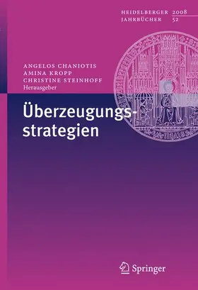 Chaniotis / Steinhoff / Kropp | Überzeugungsstrategien | Buch | 978-3-540-88646-4 | sack.de