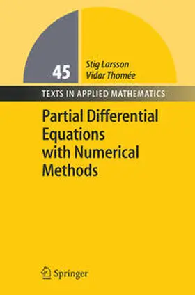 Larsson / Thomee |  Partial Differential Equations with Numerical Methods | eBook | Sack Fachmedien