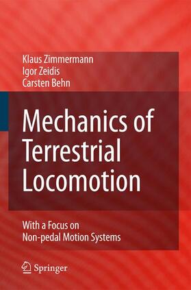 Zimmermann / Zeidis / Behn |  Mechanics of Terrestrial Locomotion | Buch |  Sack Fachmedien
