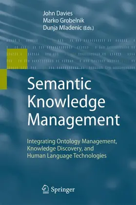 Davies / Mladenic / Grobelnik | Semantic Knowledge Management | Buch | 978-3-540-88844-4 | sack.de