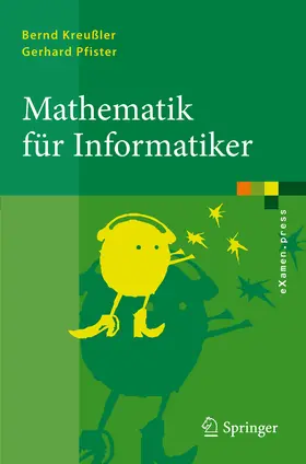 Kreußler / Pfister |  Mathematik für Informatiker | eBook | Sack Fachmedien