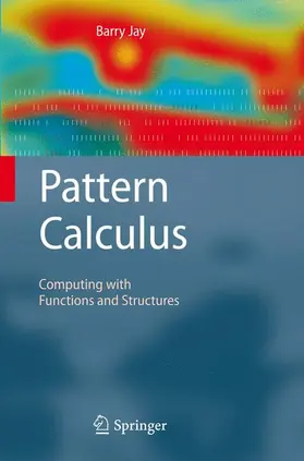 Jay |  Pattern Calculus | Buch |  Sack Fachmedien