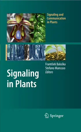 Baluška / Baluska / Mancuso |  Signaling in Plants | eBook | Sack Fachmedien