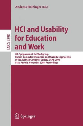 Holzinger | HCI and Usability for Education and Work | Buch | 978-3-540-89349-3 | sack.de