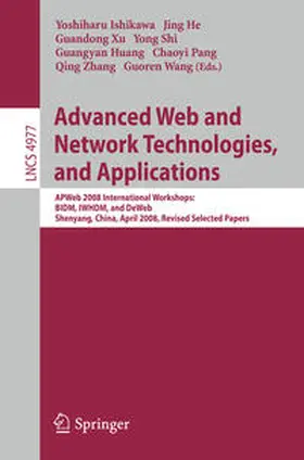 Ishikawa / He / Xu |  Advanced Web and Network Technologies, and Applications | eBook | Sack Fachmedien