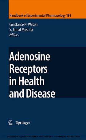 Wilson / Mustafa |  Adenosine Receptors in Health and Disease | eBook | Sack Fachmedien