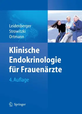 Leidenberger / Strowitzki / Ortmann | Klinische Endokrinologie für Frauenärzte | E-Book | sack.de