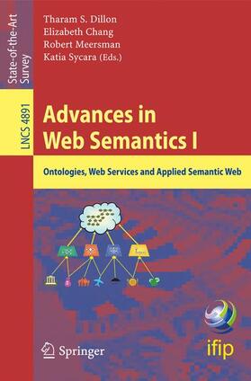 Sycara / Chang |  Advances in Web Semantics I | Buch |  Sack Fachmedien