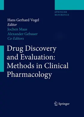 Vogel / Maas / Gebauer |  Drug Discovery and Evaluation: Methods in Clinical Pharmacology | Buch |  Sack Fachmedien