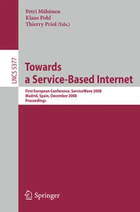 Mähönen / Pohl / Priol |  Towards a Service-Based Internet | eBook | Sack Fachmedien