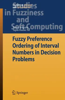 Sengupta / Pal |  Fuzzy Preference Ordering of Interval Numbers in Decision Problems | Buch |  Sack Fachmedien