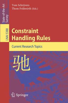 Frühwirth / Schrijvers |  Constraint Handling Rules | Buch |  Sack Fachmedien