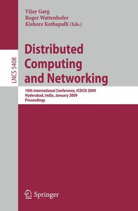 Garg / Kothapalli / Wattenhofer |  Distributed Computing and Networking | Buch |  Sack Fachmedien