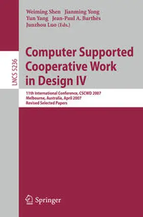 Shen / Yong / Yang |  Computer Supported Cooperative Work in Design IV | eBook | Sack Fachmedien