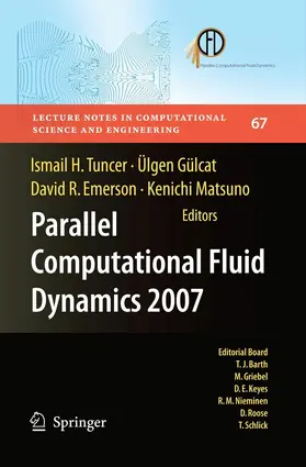 Tuncer / Gülcat / Emerson |  Parallel Computational Fluid Dynamics 2007 | eBook | Sack Fachmedien