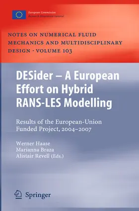 Haase / Braza / Revell |  DESider – A European Effort on Hybrid RANS-LES Modelling | eBook | Sack Fachmedien